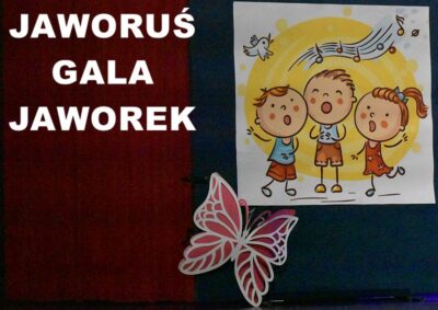 Konkurs Jaworuś, Jaworek - GALA FINAŁOWA